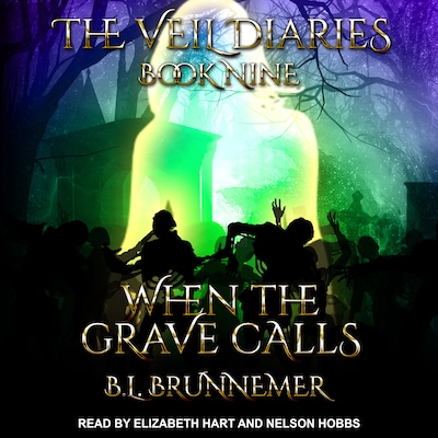 When The Grave Calls – omslag til lydbogen af B.L. Brunnemer