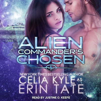 Alien Commander's Chosen – omslag til lydbogen af Celia Kyle, Erin Tate