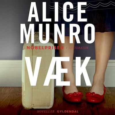 Væk – omslag til lydbogen af Alice Munro