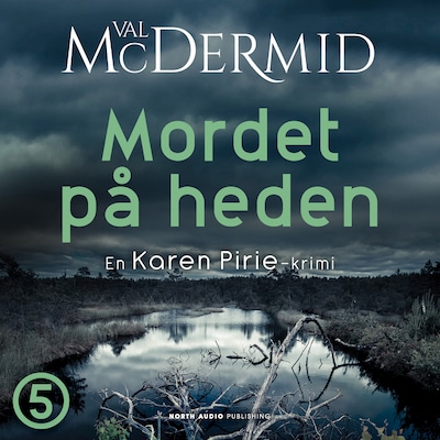 Mordet på heden – omslag til lydbogen af Val McDermid
