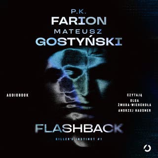Flashback – okładka audiobooka, autor Mateusz Gostyński, P.K. Farion