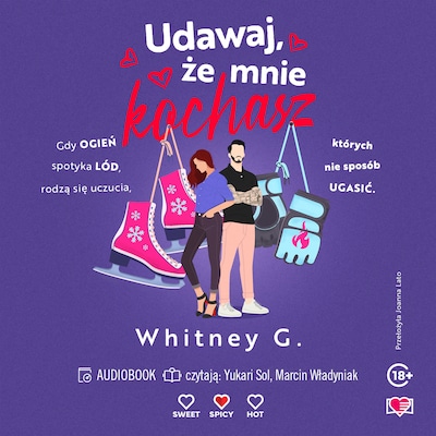 Udawaj, że mnie kochasz – okładka audiobooka, autor Whitney G.