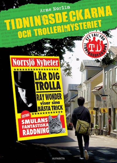 Tidningsdeckarna och trollerimysteriet