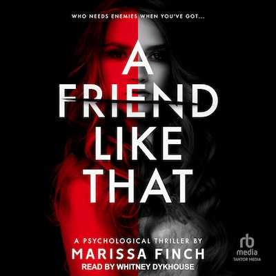 A Friend Like That – omslag til lydbogen af Marissa Finch