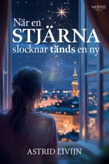 När en stjärna slocknar tänds en ny – omslag till ljudboken av Astrid Livijn