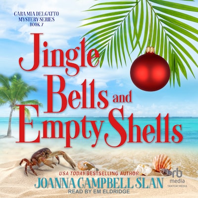 Jingle Bells and Empty Shells – omslag til lydbogen af Joanna Campbell Slan
