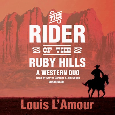 The Rider of the Ruby Hills – omslag til lydbogen af Louis L’Amour