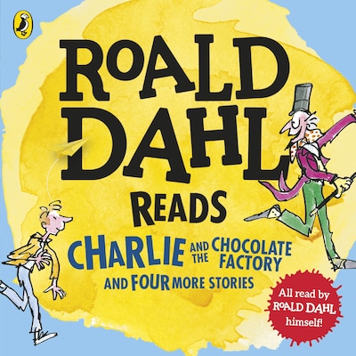 Roald Dahl Reads Charlie and the Chocolate Factory and Four More Stories – omslag til lydbogen af Roald Dahl