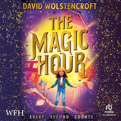 The Magic Hour – omslag til lydbogen af David Wolstencroft