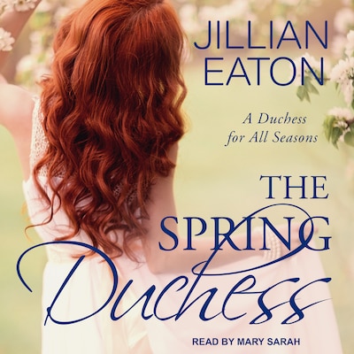 The Spring Duchess – omslag til lydbogen af Jillian Eaton