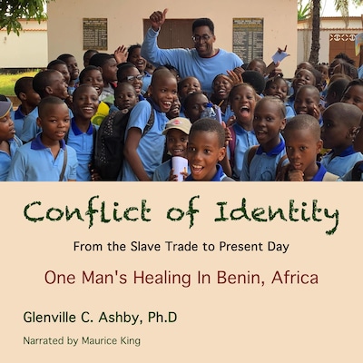 Conflict Of Identity: From The Slave Trade To The Present Day