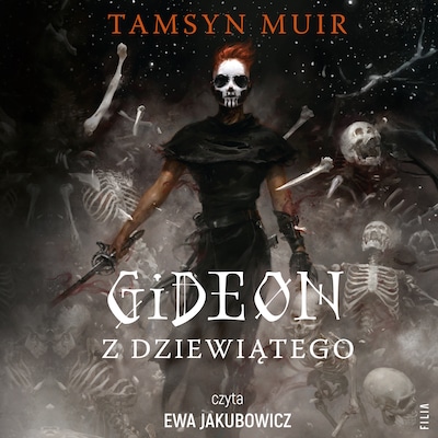 Gideon z Dziewiątego – okładka audiobooka, autor Tamsyn Muir