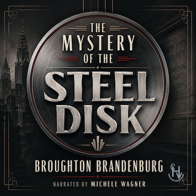The Mystery of the Steel Disk