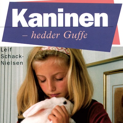 Kaninen - hedder Guffe – omslag til lydbogen af Leif Schack-Nielsen