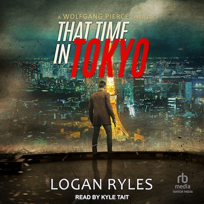 That Time in Tokyo – omslag til lydbogen af Logan Ryles