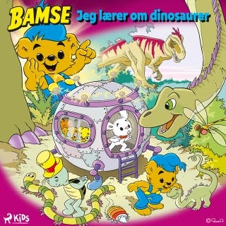 Bamse – Jeg lærer om dinosaurer – omslag til lydbogen af Susanne Adolfsson