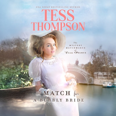 A Match for a Bubbly Bride – omslag til lydbogen af Tess Thompson