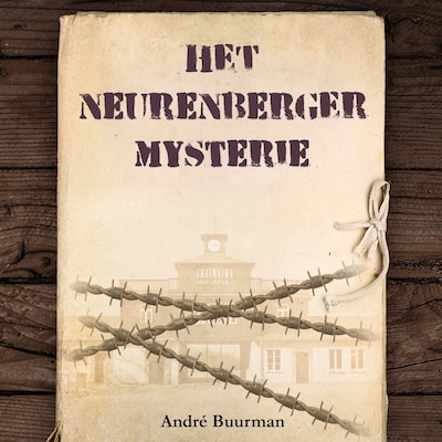 Het Neurenberger mysterie – omslag van het luisterboek van André Buurman