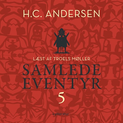 H.C. Andersens samlede eventyr bind 5 – omslag til lydbogen af H. C. Andersen