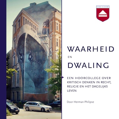 Waarheid en dwaling – omslag van het luisterboek van Herman Philipse