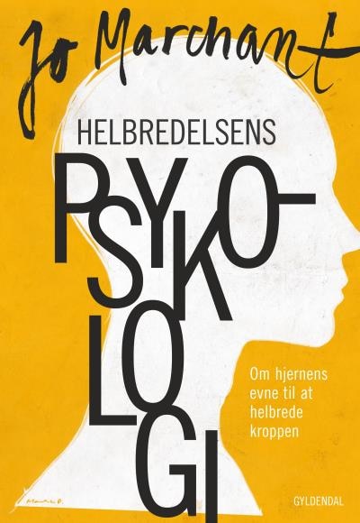 Helbredelsens psykologi – omslag til lydbogen af Jo Marchant