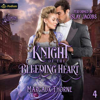 Knight of the Bleeding Heart: The Eglinton Knight Series, Book 4 – omslag till ljudboken av Margaux Thorne