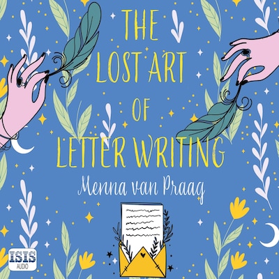 The Lost Art of Letter Writing