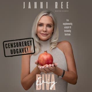 Evig diva – censureret udgave: Fra ungdommelig uskyld til kvindelig karisma – omslag til lydbogen af Janni Ree
