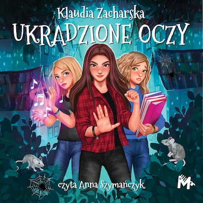 Ukradzione oczy – okładka audiobooka, autor Klaudia Zacharska