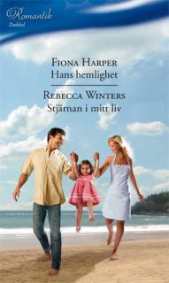 Hans hemlighet / Stjärnan i mitt liv – omslag till ljudboken av Fiona Harper,Rebecca Winters
