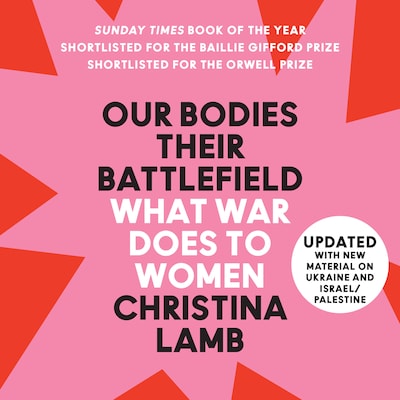 Our Bodies, Their Battlefield