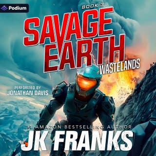Wastelands: Savage Earth, Book 3 – omslag till ljudboken av JK Franks