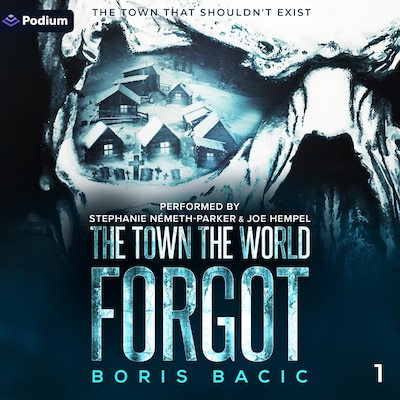 The Town the World Forgot – omslag til lydbogen af Boris Bacic