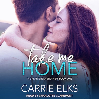 Take Me Home – omslag til lydbogen af Carrie Elks