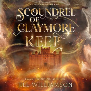 Scoundrel of Claymore Keep – omslag till ljudboken av Jill Williamson