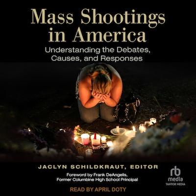 Mass Shootings in America – omslag til lydbogen af Unknown Author