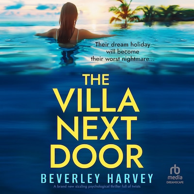 The Villa Next Door – omslag til lydbogen af Beverley Harvey