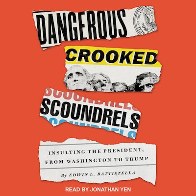 Dangerous Crooked Scoundrels – omslag til lydbogen af Edwin L. Battistella
