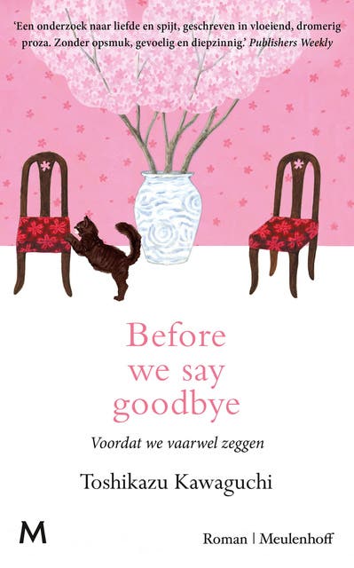 Before we say goodbye: Voordat we vaarwel zeggen