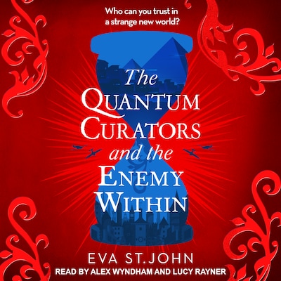 The Quantum Curators and the Enemy Within – omslag til lydbogen af Eva St. John