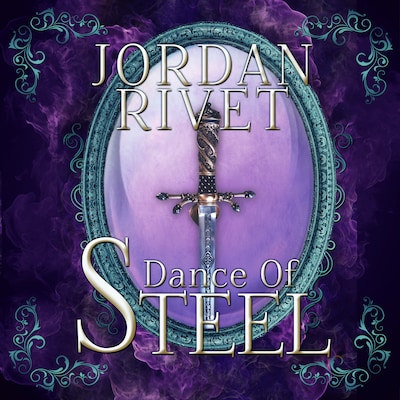 Dance of Steel – omslag til lydbogen af Jordan Rivet