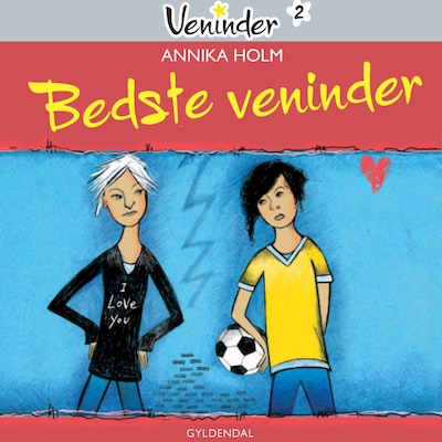 Veninder 2 - Bedste veninder – omslag til lydbogen af Annika Holm