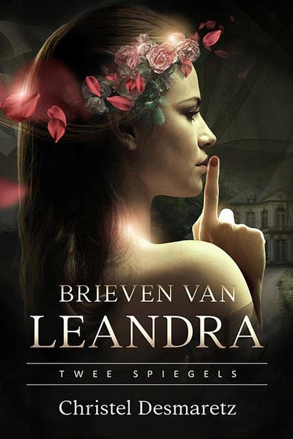 Brieven van Leandra: Twee spiegels – omslag van het luisterboek van Christel Desmaretz