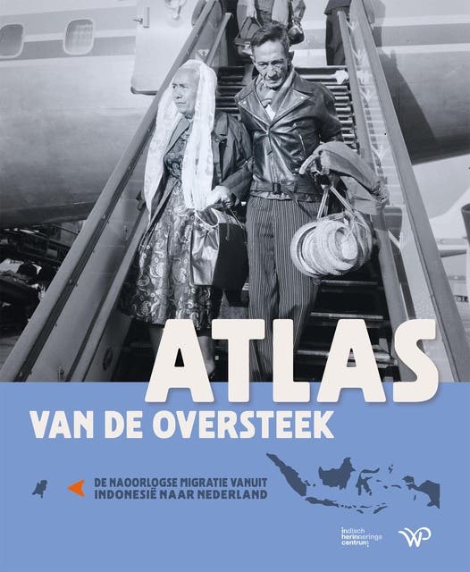 Atlas van de oversteek: De naoorlogse migratie vanuit Indonesië naar Nederland – omslag van het luisterboek van Indisch Herinneringscentrum