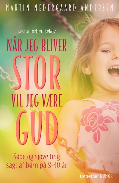 Når jeg bliver stor, vil jeg være Gud – omslag til lydbogen af Martin Nedergaard Andersen