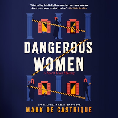 Dangerous Women – omslag til lydbogen af Mark De Castrique