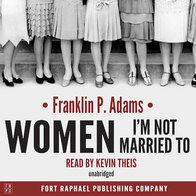 Women I'm Not Married To