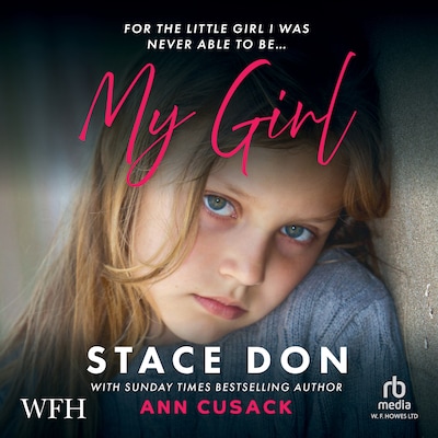 My Girl – omslag til lydbogen af Stace Don, Ann Cusack