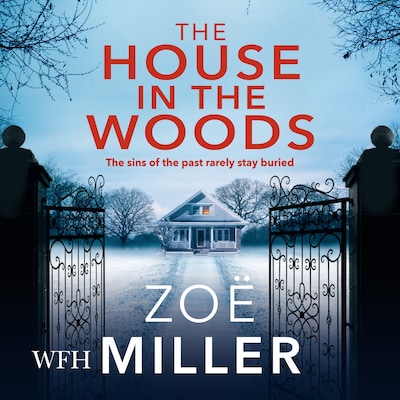 The House in the Woods – omslag til lydbogen af Zoe Miller