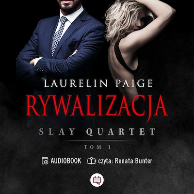 Slay Quartet. Tom 1. Rywalizacja – okładka audiobooka, autor Laurelin Paige